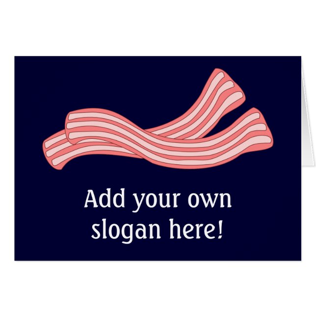 Customize this Bacon Rashers graphic (Front Horizontal)
