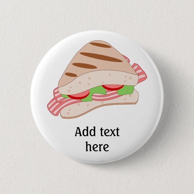 Customize this BLT Sandwich Graphic 2 Inch Round Button (Front)
