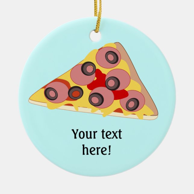 Customize this Pizza Slice graphic Ceramic Ornament (Front)