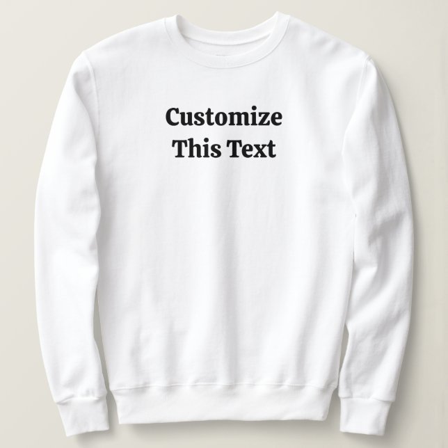 Customize This Text Basic Sweatshirt for Women (Design Front)