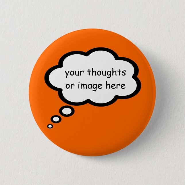customize thought cartoon balloon 2 inch round button (Front)