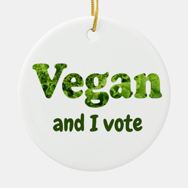 Customize Vegan Activist Voter Ceramic Ornament (Front)