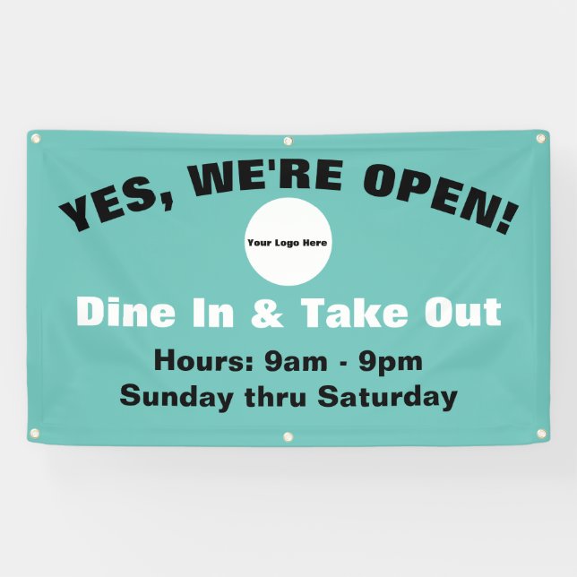 Customize w/Logo-We're Open Dine In & Take Out Banner (Horizontal)