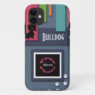 Customize w/ Your Dog Photo - Bulldog Themed iPhone 11 Case