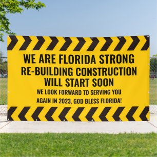 Customize We Are Florida Strong Construction Banner