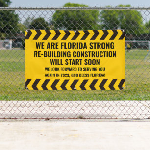 Customize We Are Florida Strong Construction Banner