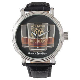 Customize Weekend Forecast 100% Chance of Bourbon Watch