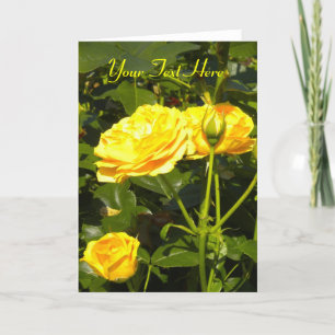 *Customize* Yellow Roses Greeting Card