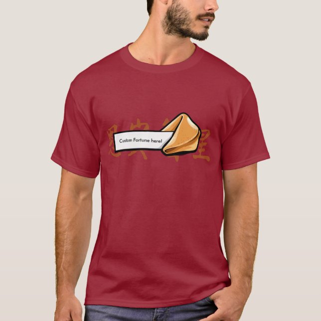Customize you Fortune! T-Shirt (Front)