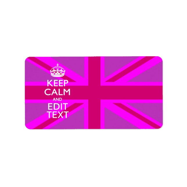 Customize Your Keep Calm Edit Text on Pink Union J Label (Front)