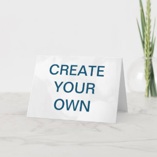 Customize your own   card