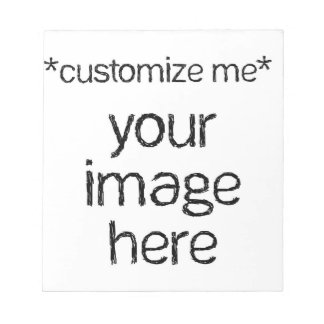 Customize Your Own Notepad