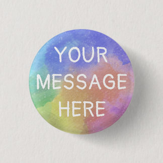 Customize your own rainbow watercolor   1 inch round button