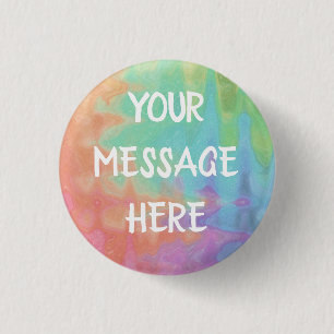 Customize your own rainbow watercolor background 1 inch round button