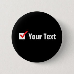 Customize Your Own Social Status - Personal Ad 2 Inch Round Button