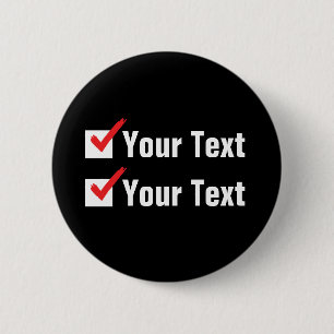 Customize Your Own Status - Personal Ad 2 Inch Round Button