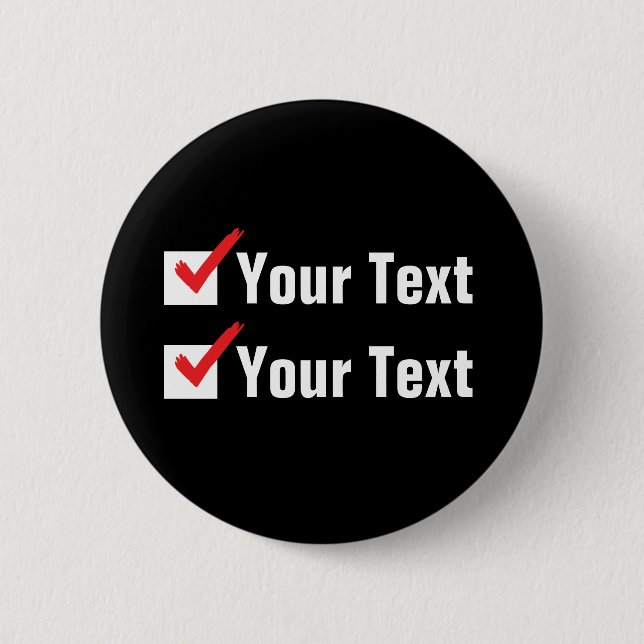 Customize Your Own Status - Personal Ad 2 Inch Round Button (Front)