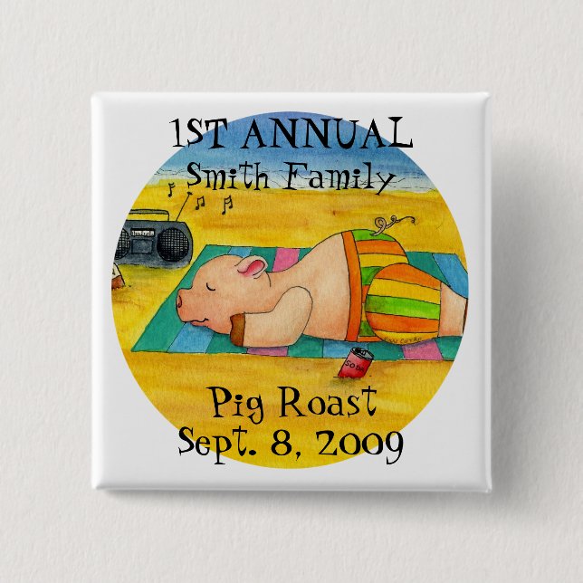 Customize Your Pig Roast Button (Front)