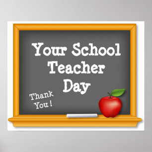 Customize Your School Teacher Day, Thank You ! Poster