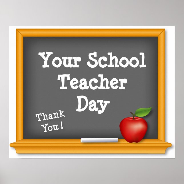 Customize Your School Teacher Day, Thank You ! Poster (Front)