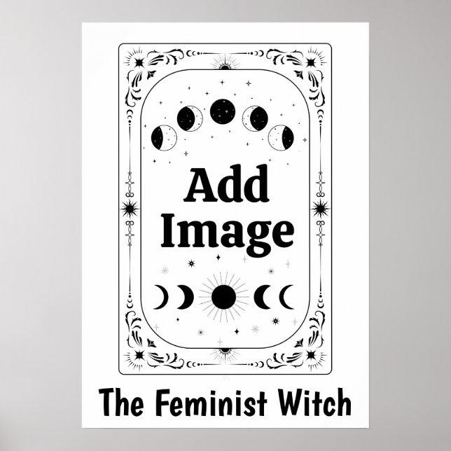 Customize Zodiac Tarot Feminist Gift Witchy Magic Poster (Front)