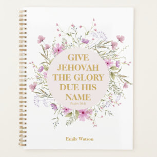 Customized 2025 JW Year Text Psalm 96:8 Flowers Planner