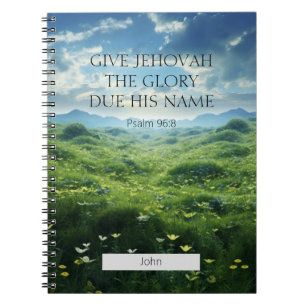 Customized 2025 JW Year Text Psalm 96:8 mountain Notebook