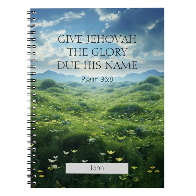Customized 2025 JW Year Text Psalm 96:8 mountain Notebook (Front)