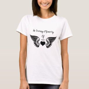 Customized Angel Heart And Wings In Loving Memory  T-Shirt