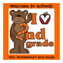 Customized Bear I Love 2nd Grade Classroom Poster