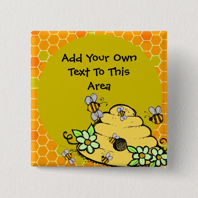 Customized Beehive and Bees Button (Front)
