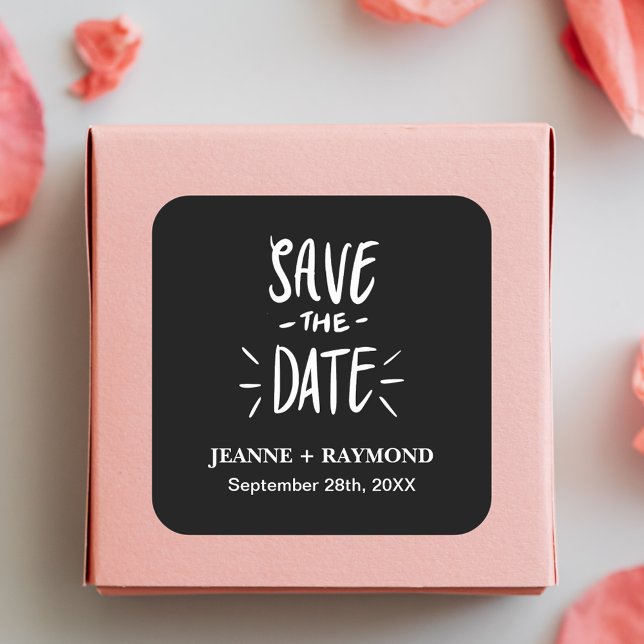 Customized Black Typography Wedding Save the Date Square Sticker (Creator Uploaded)