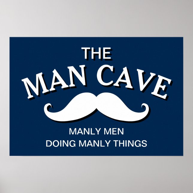 Customized Blue Funny Man Cave Sign (Front)