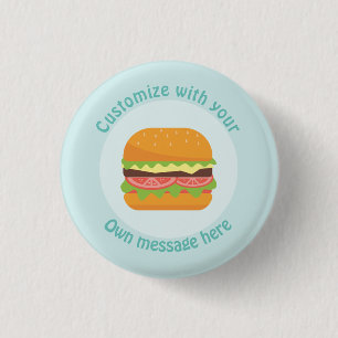 Customized Burger 1 Inch Round Button