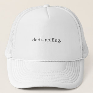 Customized Dad's Golfing Humour With Sayings White Trucker Hat