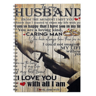 Customized Gift To My Husband, Home Decor Notebook
