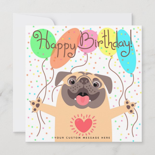 Customized Happy Birthday Pug Card with Balloons (Front)