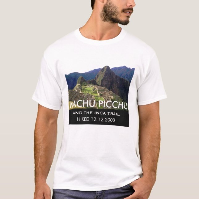 Customized Inca Trail Machu Picchu Commemorative T-Shirt (Front)