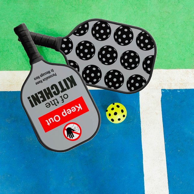 Customized Keep Out of the Kitchen Funny  Pickleball Paddle (Fun red white black and grey)