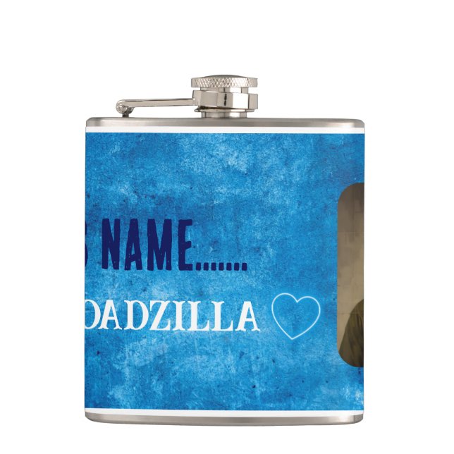 Customized My Dadzilla Flask. Flask (Front)