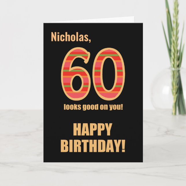 Customized Name 60th Birthday for Him  Card (Front)