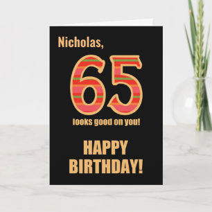 Customized Name 65th Birthday for Him Card