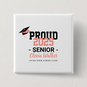 Customized proud school senior graduate 2 inch square button