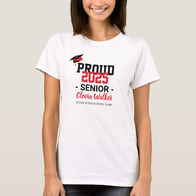 Customized proud school senior graduate T-Shirt (Front)