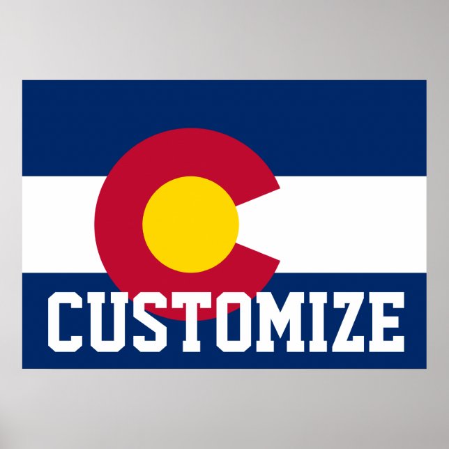 Customized State Flag of Colorado Poster (Front)
