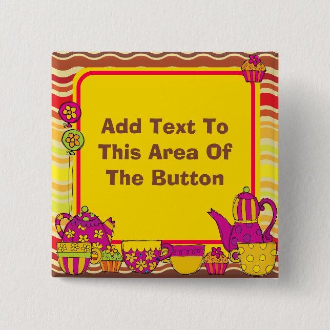 Customized Tea Party Button (Front)