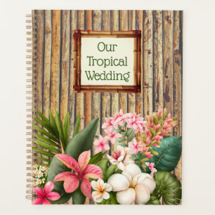 Customized Tropical Wedding Planner