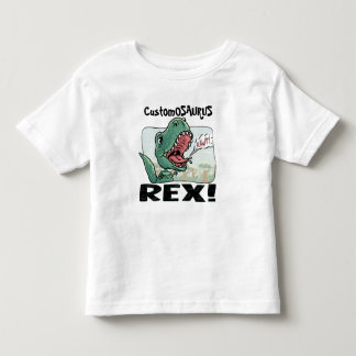 Customosaurus Rex Edit with your kid's name! Toddler T-shirt