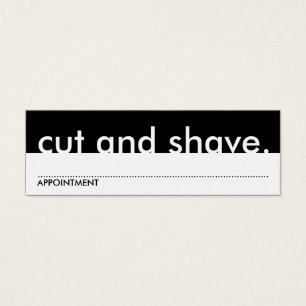 cut and shave. (appointment card)