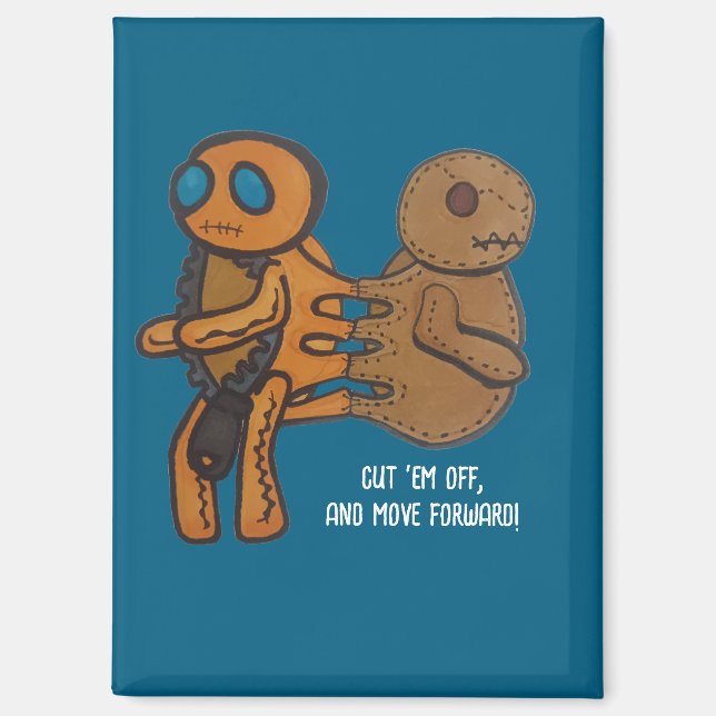 Cut 'em off magnet (Front)